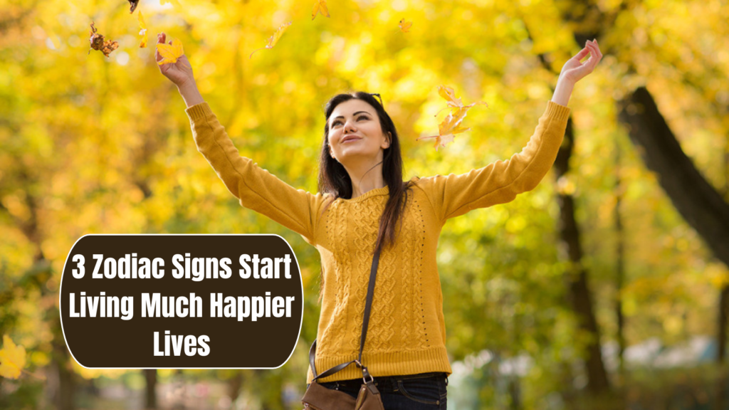 https://cozynestmountdora.com/3-zodiac-signs-start-living-much-happier-lives-after-december-22-2025/