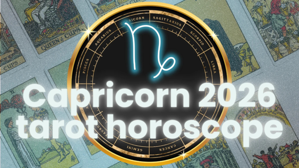 Capricorn's Full 2026 Tarot Horoscope Revealed: Card Of The Year & Monthly Guidance